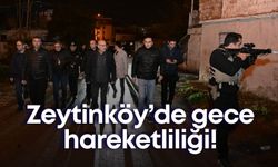 Antalya Emniyet Müdürü Zeytinköy'den çıkmıyor!