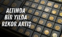 Altında bir yılda rekor artış: Gram altın ikiye katladı