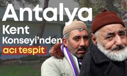 Antalya Kent Konseyi’nden acı tespit: Emekliler temel ihtiyaçlarını karşılayamaz hale geldi