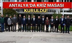 Antalya’da kriz masası kuruldu! Masada çiftçilerin durumu var