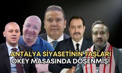 Antalya siyasetinin taşları okey masasında döşenmiş!