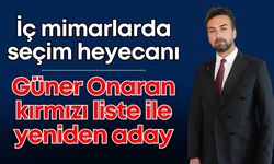 İçmimarlar Odası Antalya’da seçim heyecanı