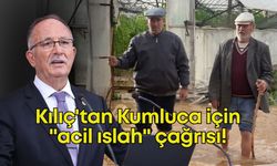 Milletvekili Kılıç'tan Kumluca için "acil ıslah" çağrısı!