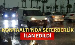 AFAD uyardı, Konyaaltı’nda seferberlik ilan edildi!