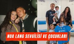 Noa Lang Sevgilisi Kimdir? Çocukları ve Özel Hayatı Hakkında Merak Edilenler!
