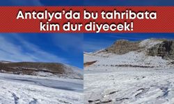 Antalya’da kar yağdı! Off-road tahribatı başladı