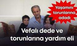 Antalya'da vefalı dede ve torunlarının artık sıcak yuvası var