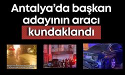 Antalya’da oda başkan adayının aracı kundaklandı