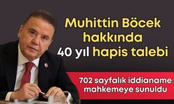 Muhittin Böcek hakkında  40 yıl hapis talebi