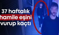 Antalya'da bir adam 37 haftalık hamile eşini vurup kaçtı