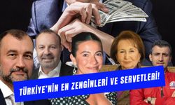 Türkiye’nin En Zenginleri ve Servetleri 2026: İlk 10’da Kimler Var?