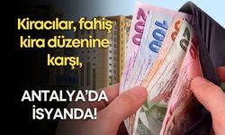 Kiracılar, fahiş kira düzenine karşı Antalya’da isyanda!