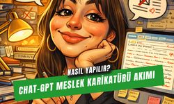 ChatGPT Meslek Karikatürü Nasıl Yapılır? Akım Promptu Nedir?