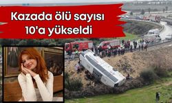 Antalya'daki otobüs kazasında ölü sayısı 10'a yükseldi: 19 yaşındaki öğrenci öldü