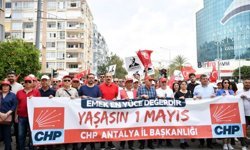CHP Antalya İl Başkanlığı’ndan 1 Mayıs çağrısı: “Ya onurlu bir yaşam, ya kara düzen”