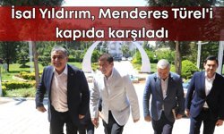 İsal Yıldırım, Menderes Türel'i kapıda karşıladı