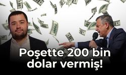 Gökhan Böcek’ten itiraf: Özgür Özel’e poşette 200 bin dolar verdim