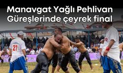Manavgat Yağlı Pehlivan Güreşlerinde çeyrek final