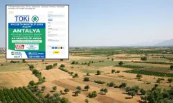 KDV yok, indirim var! TOKİ Antalya'da 44 arsayı satışa çıkarıyor