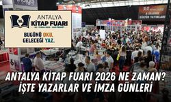 Antalya Kitap Fuarı 2026 ne zaman? İşte yazarlar ve imza günleri