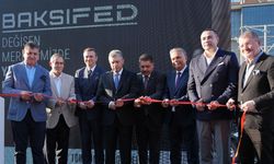 İş dünyası BAKSİFED açılışında buluştu