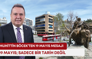 Muhittin Böcek’ten 19 Mayıs mesajı: “19 Mayıs; sadece bir tarih değil”