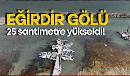 Eğirdir Gölü 25 santimetre yükseldi! Yağışlar üreticiye umut oldu