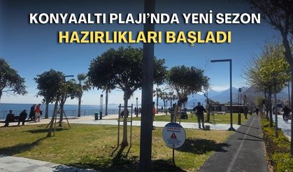 Konyaaltı Plajı’nda yeni sezon hazırlıkları başladı
