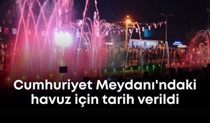Yıllardır kapalı olan Cumhuriyet Meydanı'ndaki havuz için tarih verildi