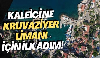 Kaleiçi'ne kruvaziyer limanı için ilk adım! Teknik çalışma başladı