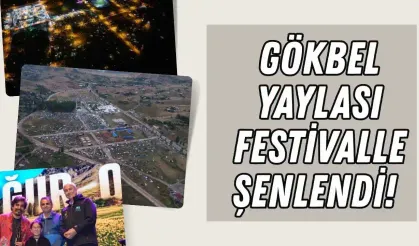 Gökbel Yaylası festivalle şenlendi! Hafta sonu programı merakla bekleniyor