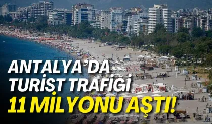 Antalya’da turist trafiği 11 milyonu aştı! Zirve yine Rusların