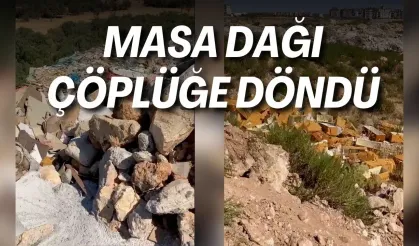 Antalya’nın ikinci falezleri Masa Dağı çöplüğe döndü
