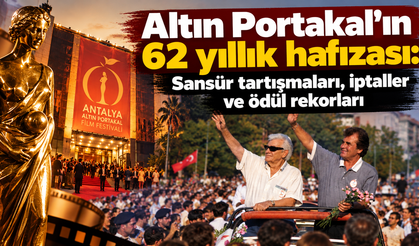 Altın Portakal’ın 62 yıllık hafızası: Sansür tartışmaları, iptaller ve ödül rekorları