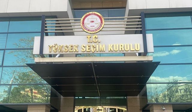 YSK AK Parti, CHP, MHP ve İYİ Parti’nin itirazlarını reddetti