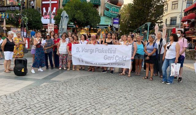 Antalya'da kadınlardan haklı rest! "Kazanılmış haklarımıza saldırıdır"