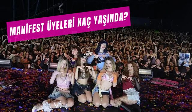 Manifest Üyeleri Kaç Yaşında? İsimleri, Boyları ve Renkleri!