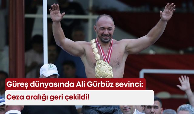 Güreş dünyasında Ali Gürbüz sevinci: Ceza aralığı geri çekildi!