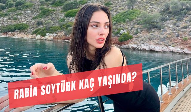 Rabia Soytürk Kaç Yaşında? Partnerleri Kimlerdi?