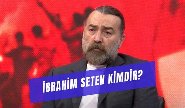 İbrahim Seten Kimdir? Hangi Takımlı?