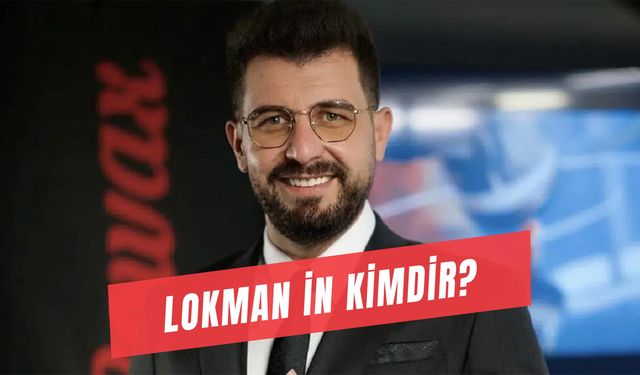 Lokman İn Kimdir? Özge Ulusoy Olayı Ne?
