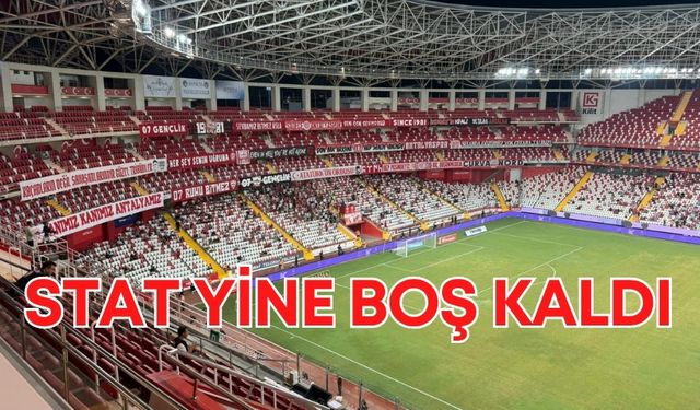 Taraftar Antalyaspor’a küstü mü? Stat yine boş kaldı!