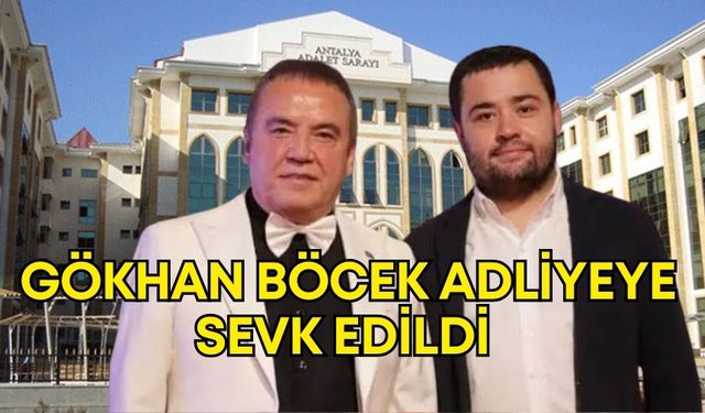 Muhittin Böcek’in oğlu Gökhan Böcek adliyeye sevk edildi