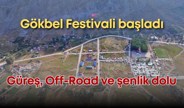 Gökbel Festivali başladı: Güreş, Off-Road ve şenlik dolu