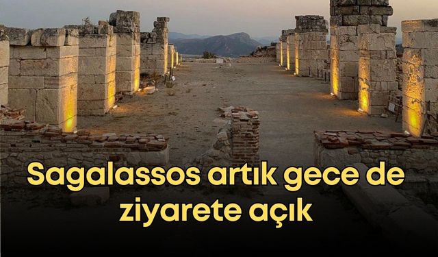 Antik güzellik geceyle buluşuyor! Sagalassos artık gece de ziyarete açık