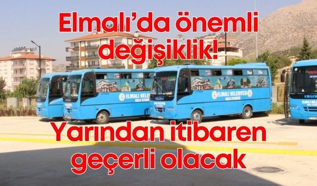 Elmalı'da otobüs bilet fiyatlarına zam yapıldı!