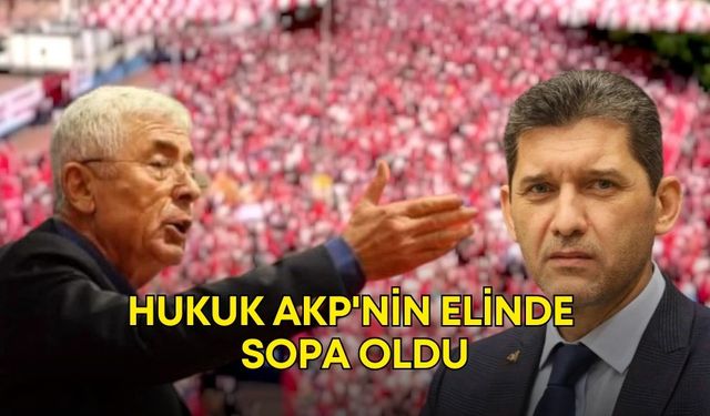 Menderes Türel ve Ali Çetin'e cevap veren Nail Kamacı: Hukuk AKP'nin elinde sopa oldu