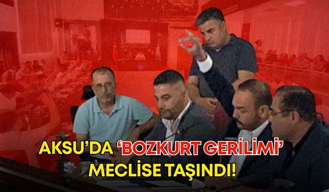Aksu’da ‘bozkurt gerilimi’ meclise taşındı! CHP ve MHP arasında sert söz düellosu