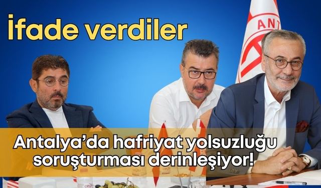 Antalya’da hafriyat soruşturması derinleşiyor! Antalyaspor'un eski yöneticileri ifadeye çağrıldı