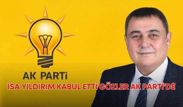 Antalya’da siyasette sıcak saatler! İsa Yıldırım kabul etti gözler AK Parti’de